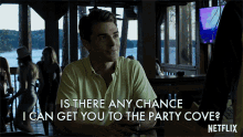 Is There Any Chance I Can Get You To The Party Cove Wanna Party GIF - Is There Any Chance I Can Get You To The Party Cove Wanna Party Lets Go GIFs