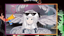a cartoon girl with sunglasses and a megaphone says you right now