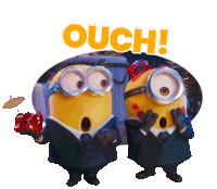 a couple of minions standing next to each other with the word ouch written above them