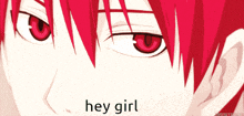 a close up of a person 's face with red hair and the words hey girl below it