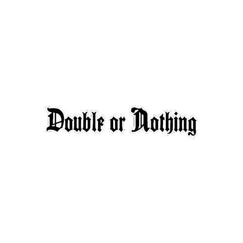 Double Or Nothing Don Sticker - Double Or Nothing Don Stickers