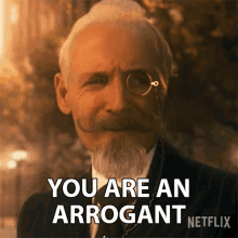 You Are An Arrogant Son Of A Bitch Reginald Hargreeves GIF - You Are An Arrogant Son Of A Bitch Reginald Hargreeves Colm Feore GIFs
