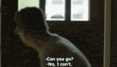 a man says " can you go " in front of a door
