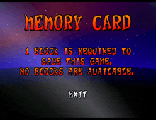 a memory card that says 1 block is required to save this game and no blocks are available