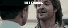 Macgruber Just Kidding GIF - Macgruber Just Kidding I Still Hate You GIFs