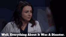 Greys Anatomy Amelia Shepherd GIF - Greys Anatomy Amelia Shepherd Well Everything About It Was A Disaster GIFs