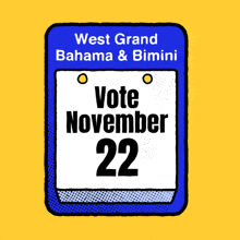 West Grand Bahama & Bimini Vote November 22 Bahamas Forward GIF - West Grand Bahama & Bimini Vote November 22 Bahamas Forward Driveagency GIFs