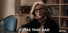 It Was That Bad Ruth Brenner GIF - It Was That Bad Ruth Brenner Russian Doll GIFs