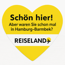 a yellow heart shaped sign that says schön hier