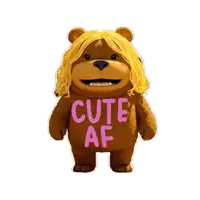 a teddy bear with blonde hair has cute af written on his shirt