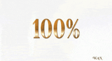 a white background with gold letters that reads 100 %