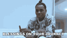 Blessings On Your Journey Kevin Gates GIF - Blessings On Your Journey Kevin Gates Best Of Luck GIFs