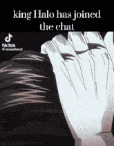 king halo has joined the chat on a tik tok video