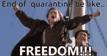 Freedom At End Of Quarantine Freedom GIF - Freedom At End Of Quarantine Freedom Quarantine GIFs