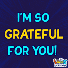 Im So Grateful Im So Grateful For You GIF - Im So Grateful Grateful Im So Grateful For You GIFs