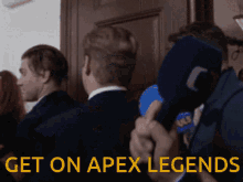 Apex Legends Get On Apex GIF - Apex Legends Get On Apex GIFs