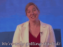 Not For Broadcast Were Only Getting Started GIF - Not For Broadcast Were Only Getting Started GIFs