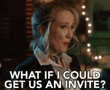 What If I Could Get Us An Invite? GIF - What If I Could Get Us An Invite Exclusive Vip GIFs