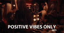 Positive Vibes Only Good Vibes GIF