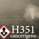 a sign that says h351 cancerigeno with a silhouette of a person