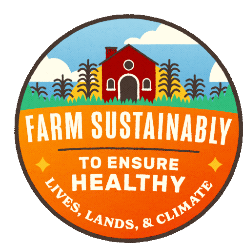 Farm Sustainably To Ensure Healthy Lives Sticker - Farm Sustainably To Ensure Healthy Lives Lands Stickers