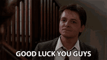 Good Luck You Guys Best Of Luck GIF