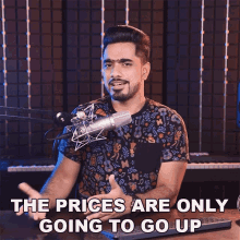 The Prices Are Only Going Up Unmesh Dinda GIF - The Prices Are Only Going Up Unmesh Dinda Piximperefct GIFs