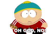 Oh God No Eric Cartman Sticker - Oh God No Eric Cartman South Park Stickers