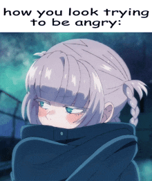 a picture of a girl with the words " how you look trying to be angry "