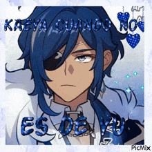 a picture of a man with blue hair and the words kaeva cuando now es de vu