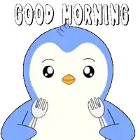 a penguin holding a fork and knife with the words good morning coming out of its mouth