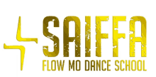 saiffa flow mo dance school gold logo saiffa fm sfmds