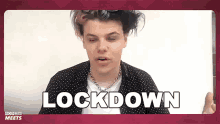 Lockdown Yungblud GIF - Lockdown Yungblud Pandemic GIFs