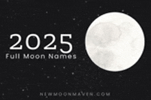 a picture of a full moon with the words `` full moon names '' written on it .