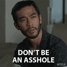 Don'T Be An Asshole Charles Sun GIF - Don'T Be An Asshole Charles Sun The Brothers Sun GIFs