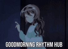 Goodmorning Rhythm Hub GIF - Goodmorning Rhythm Hub Rhythm Hub Goodmorning GIFs