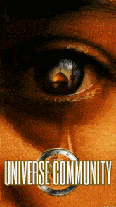 a poster of a woman 's eye with the words universe community on it