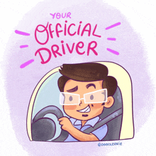 a cartoon of a man in a car with the words " your official driver "