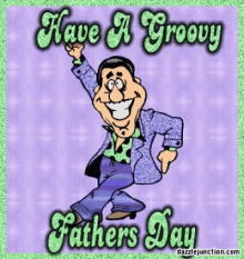 Groovy Fathers Day Happy Fathers Day GIF - Groovy Fathers Day Happy Fathers Day Dads Day GIFs