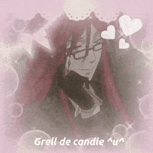 a drawing of a man with glasses and the words " grill de candle " below him