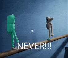 two cartoon characters are standing on a wooden stick with the words `` never !!! '' written on the bottom .