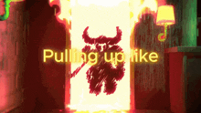 a drawing of a devil with the words pulling up like above it