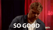 So Good Great GIF - So Good Great Excellent GIFs
