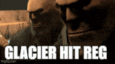 a man in a suit is standing next to another man with the words glacier hit reg on the bottom