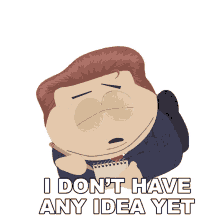 i dont have any idea yet eric cartman south park s8e11 quest for ratings
