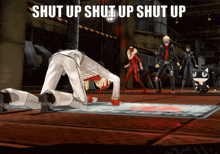 a video game character laying on the floor with the words shut up shut up shut up