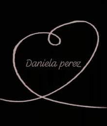 a black background with a pink swirl that says daniela perez