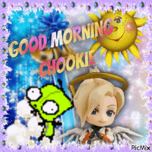 a picture that says good morning chookie with a cartoon character