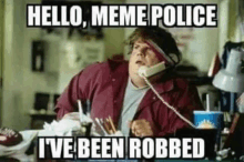 Meme Police Memes GIF - Meme Police Memes Meme GIFs