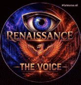a logo for renaissance the voice with a phoenix and an eye